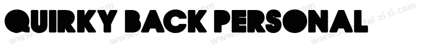 QUIRKY BACK PERSONAL字体转换